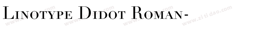Linotype Didot Roman字体转换